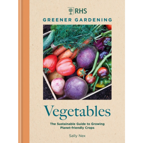 Octopus publishing group RHS Greener Gardening: Vegetables (inbunden, eng)