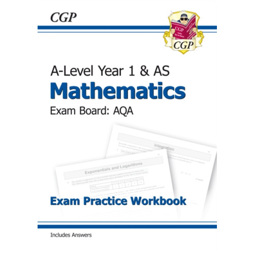 Coordination Group Publications Ltd (CGP) AS-Level Maths AQA Exam Practice Workbook (includes Answers) (häftad, eng)