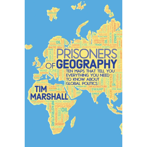 Elliott & Thompson Limited Prisoners of Geography (inbunden, eng)