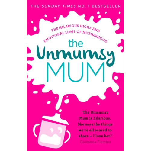 Transworld publishers ltd The Unmumsy Mum (häftad, eng)
