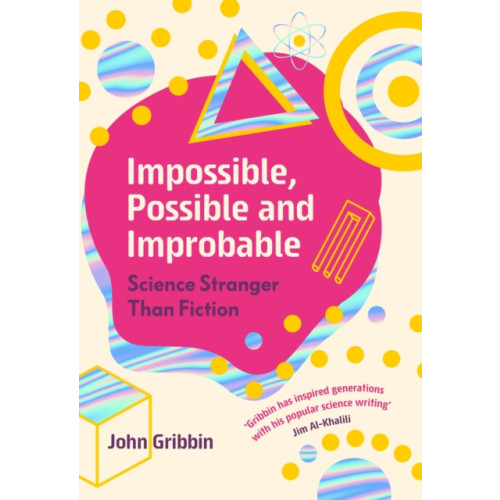 Icon Books Impossible, Possible, and Improbable (inbunden, eng)