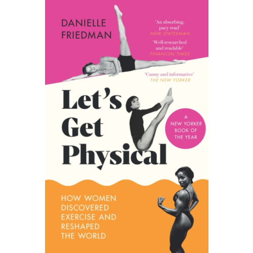 Icon Books Let’s Get Physical (häftad, eng)