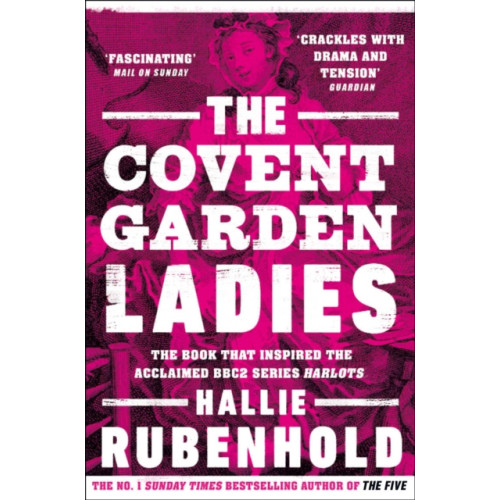 Transworld publishers ltd The Covent Garden Ladies (häftad, eng)