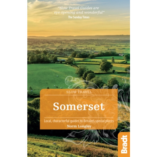 Bradt Travel Guides Somerset (häftad, eng)