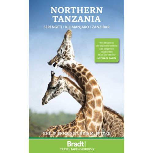 Bradt Travel Guides Northern Tanzania (häftad, eng)