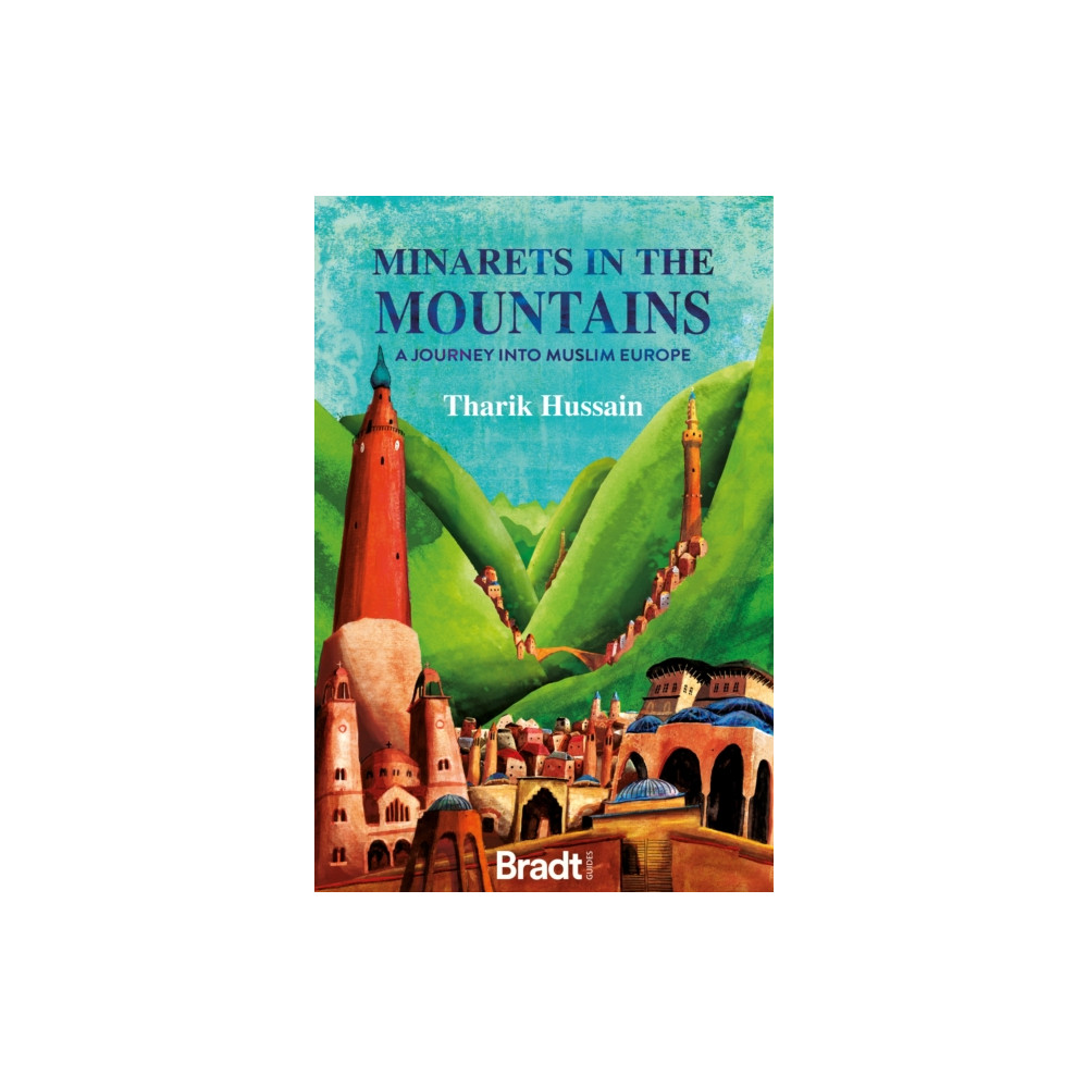 Produktbild för Minarets in the Mountains (häftad, eng)