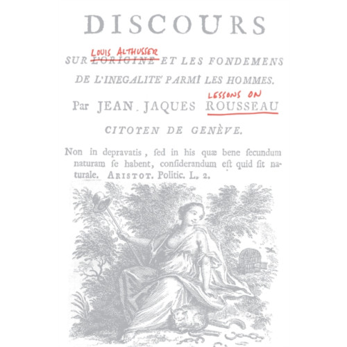 Verso Books Lessons on Rousseau (inbunden, eng)