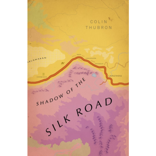 Vintage Publishing Shadow of the Silk Road (häftad, eng)
