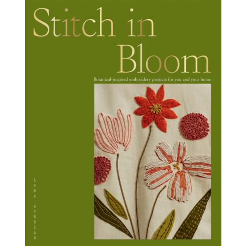 Hardie Grant Books (UK) Stitch in Bloom (häftad, eng)