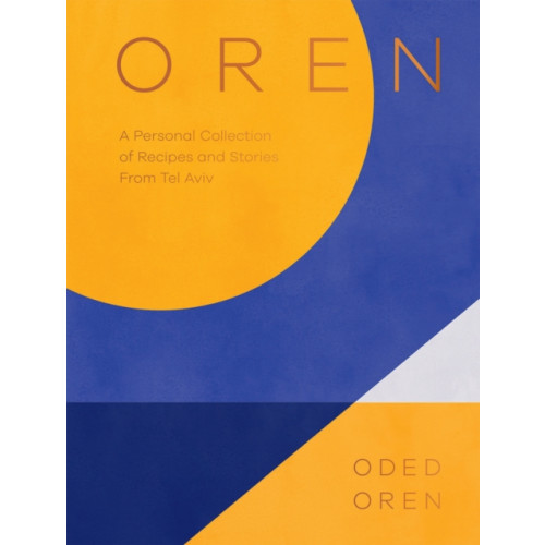 Hardie Grant Books (UK) Oren (inbunden, eng)