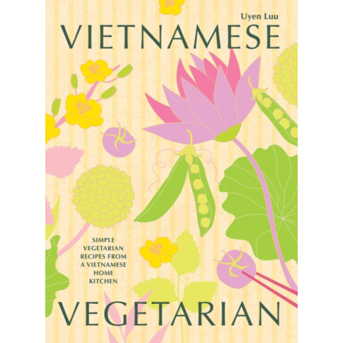 Hardie Grant Books (UK) Vietnamese Vegetarian (inbunden, eng)