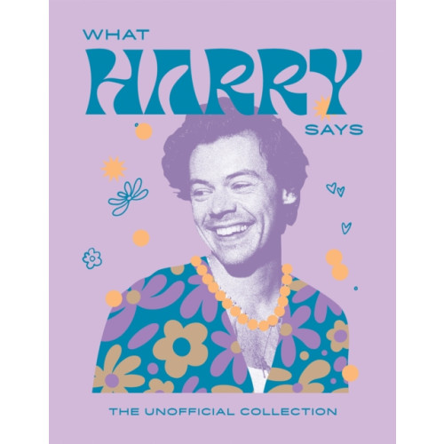 Hardie Grant Books (UK) What Harry Says (inbunden, eng)