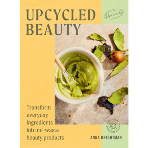 Hardie Grant Books (UK) UpCycled Beauty (inbunden, eng)