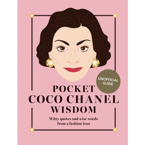 Hardie Grant Books (UK) Pocket Coco Chanel Wisdom (Reissue) (inbunden, eng)