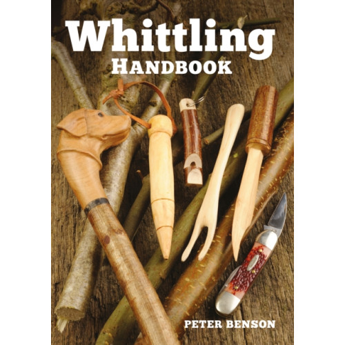 GMC Publications Whittling Handbook (häftad, eng)