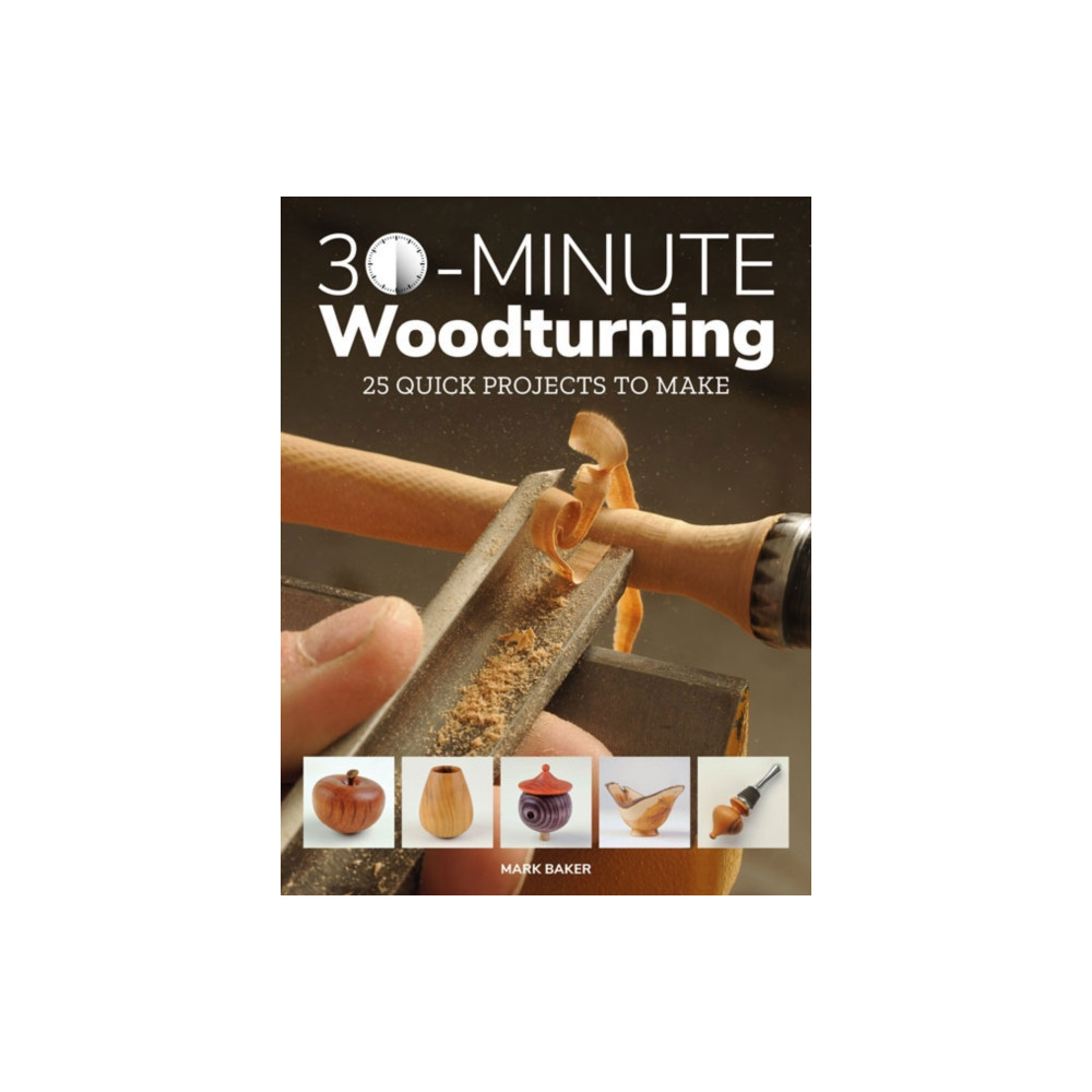 Produktbild för 30-Minute Woodturning (häftad, eng)
