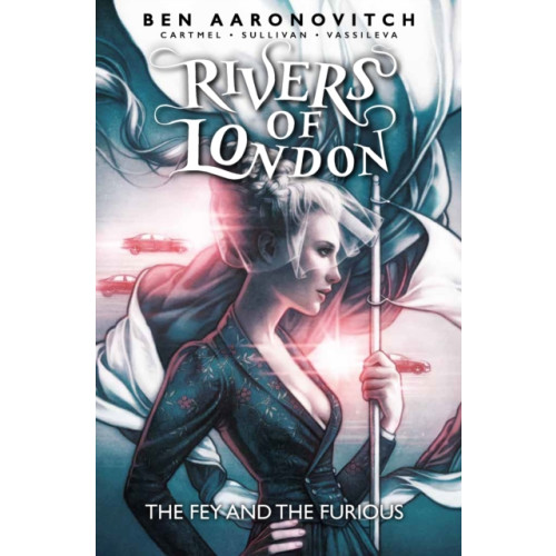 Titan Books Ltd Rivers of London: The Fey and the Furious (häftad, eng)