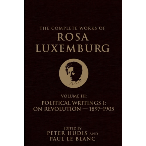 Verso Books The Complete Works of Rosa Luxemburg Volume III (häftad, eng)