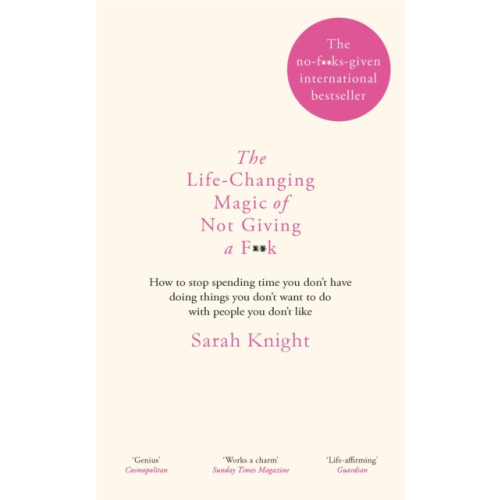 Quercus Publishing The Life-Changing Magic of Not Giving a F**k (inbunden, eng)