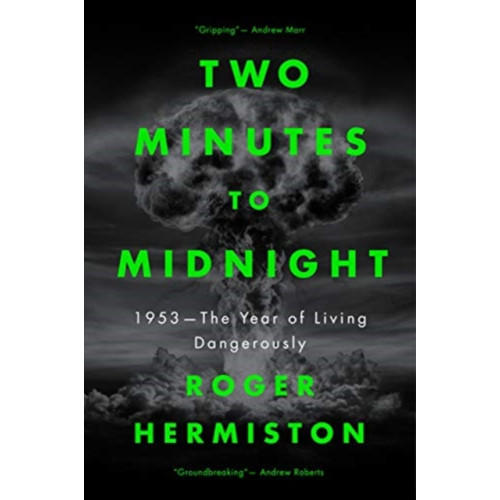 Biteback Publishing Two Minutes to Midnight (inbunden, eng)