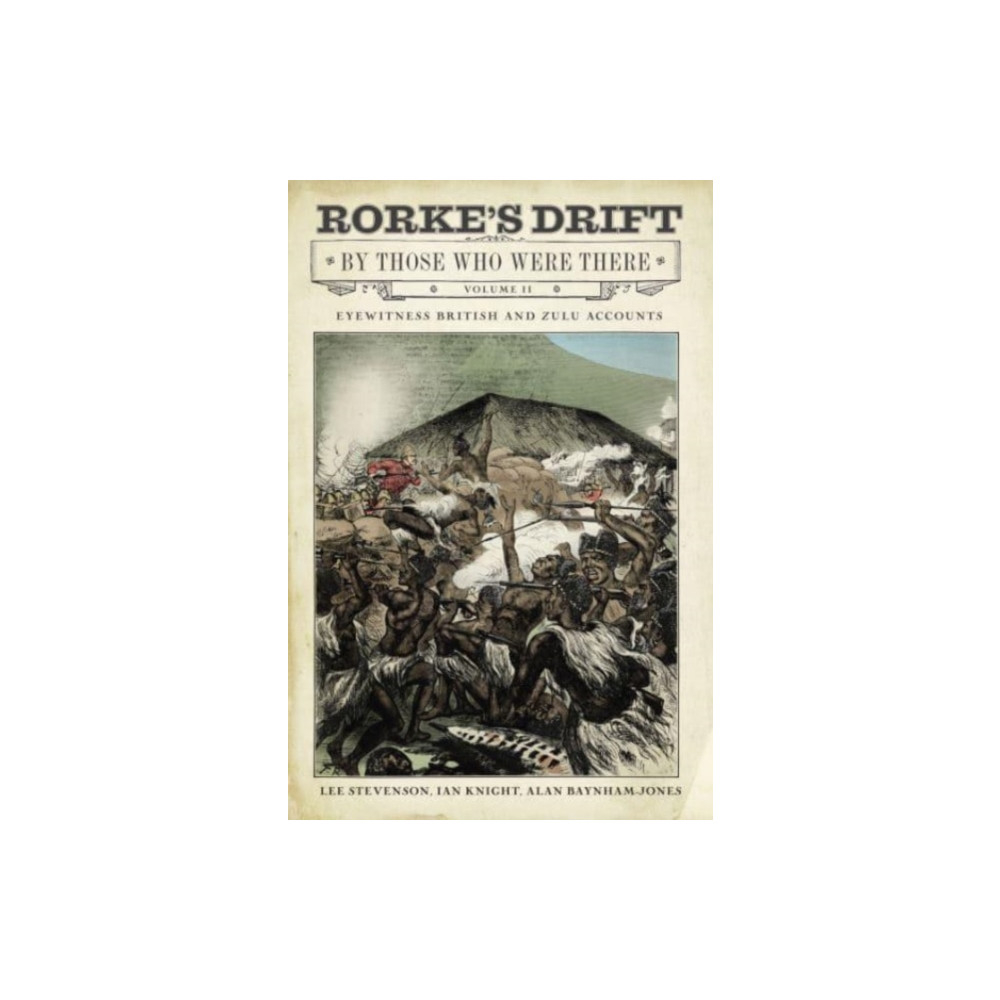 Produktbild för Rorke's Drift By Those Who Were There (inbunden, eng)
