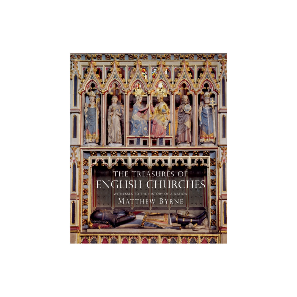 Produktbild för The Treasures of English Churches (inbunden, eng)