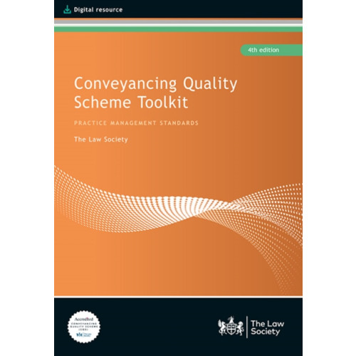 The Law Society Conveyancing Quality Scheme Toolkit (inbunden, eng)