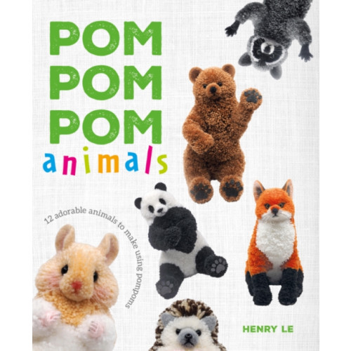 GMC Publications Pom Pom Pom Animals (häftad, eng)