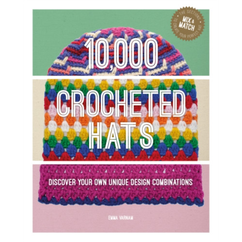 GMC Publications 10,000 Crocheted Hats (inbunden, eng)