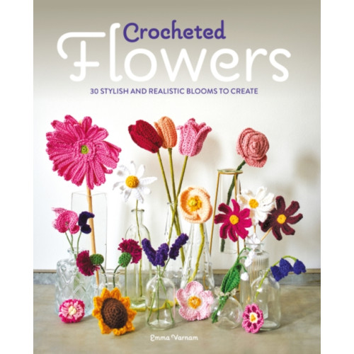 GMC Publications Crocheted Flowers (häftad, eng)