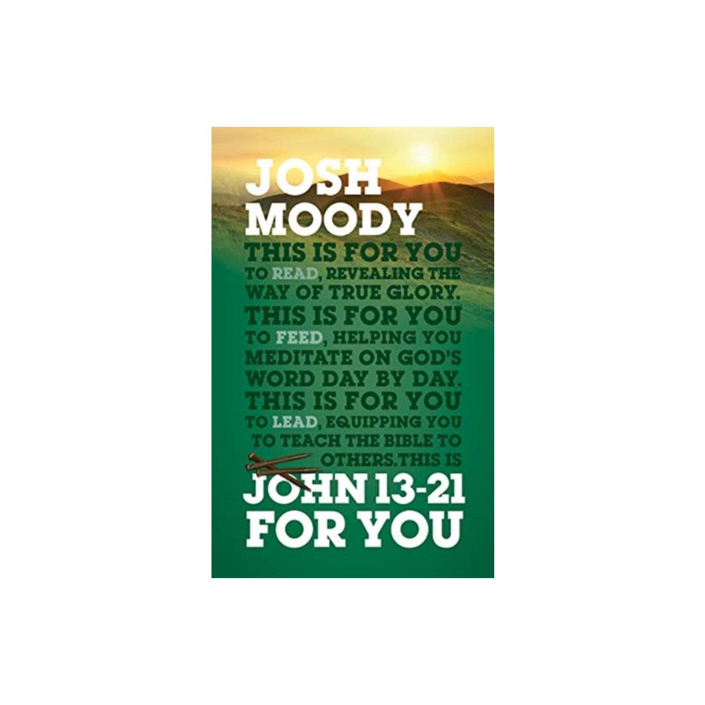 Produktbild för John 13 – 21 For You (häftad, eng)