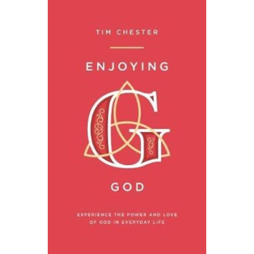 The Good Book Company Enjoying God (häftad, eng)