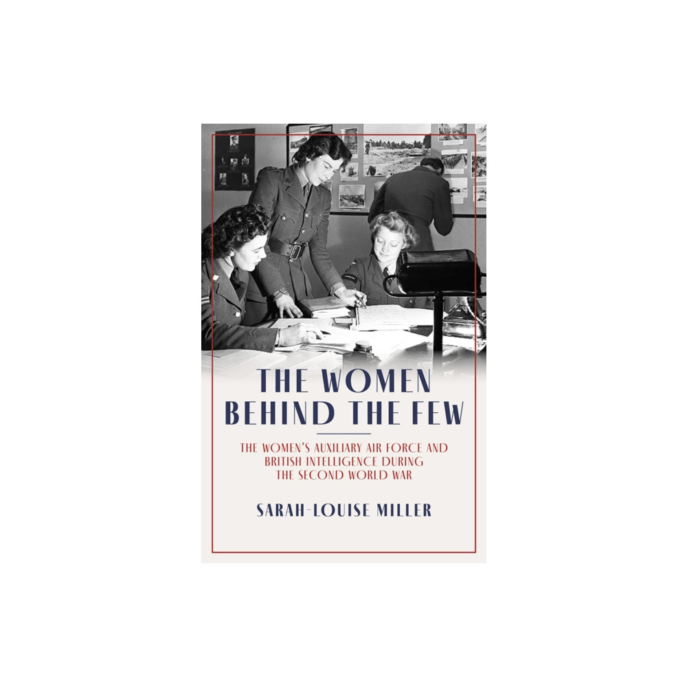 Produktbild för The Women Behind The Few (häftad, eng)