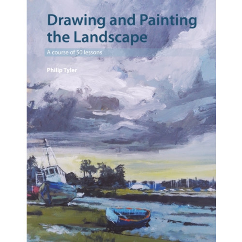 The Crowood Press Ltd Drawing and Painting the Landscape (häftad, eng)