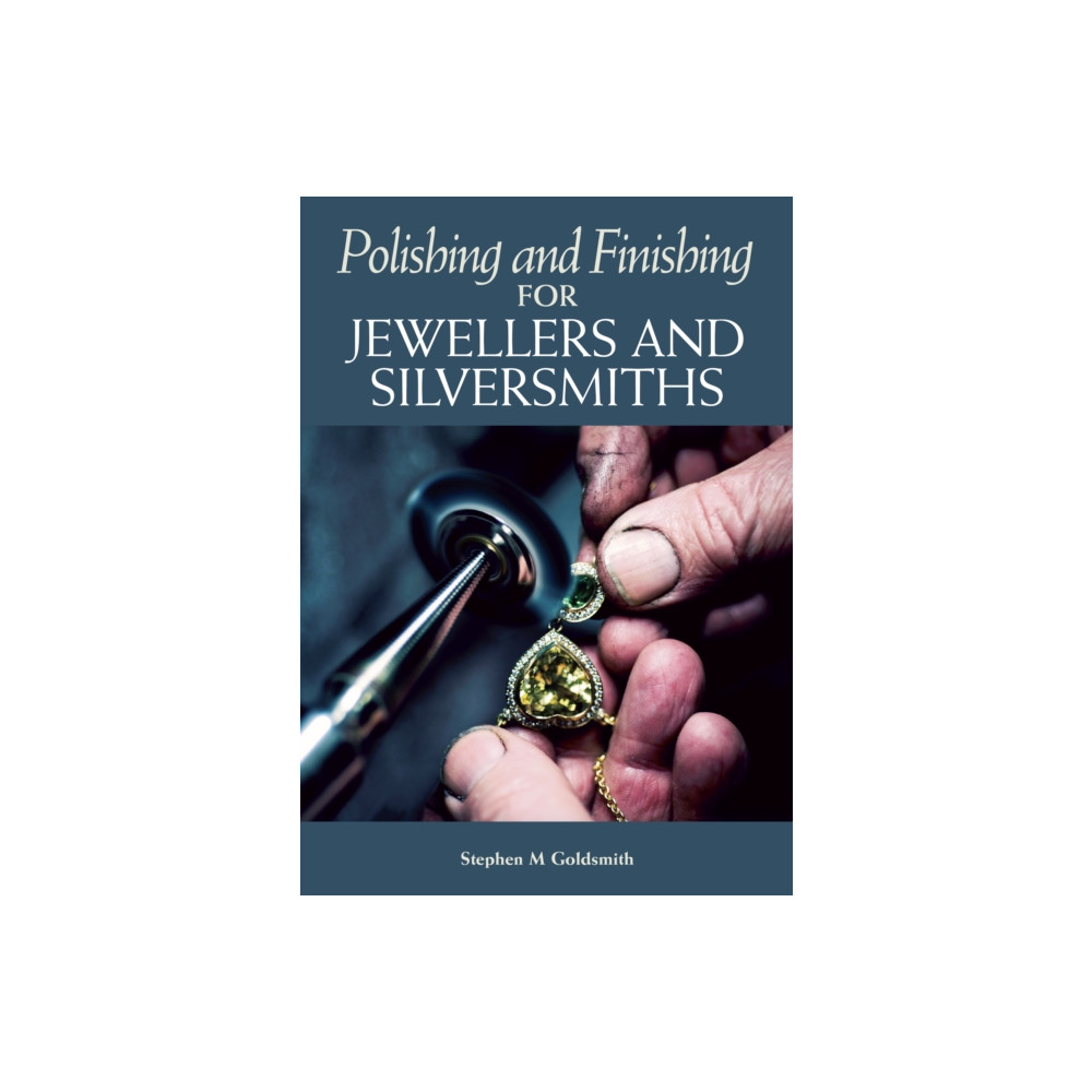 Produktbild för Polishing and Finishing for Jewellers and Silversmiths (häftad, eng)