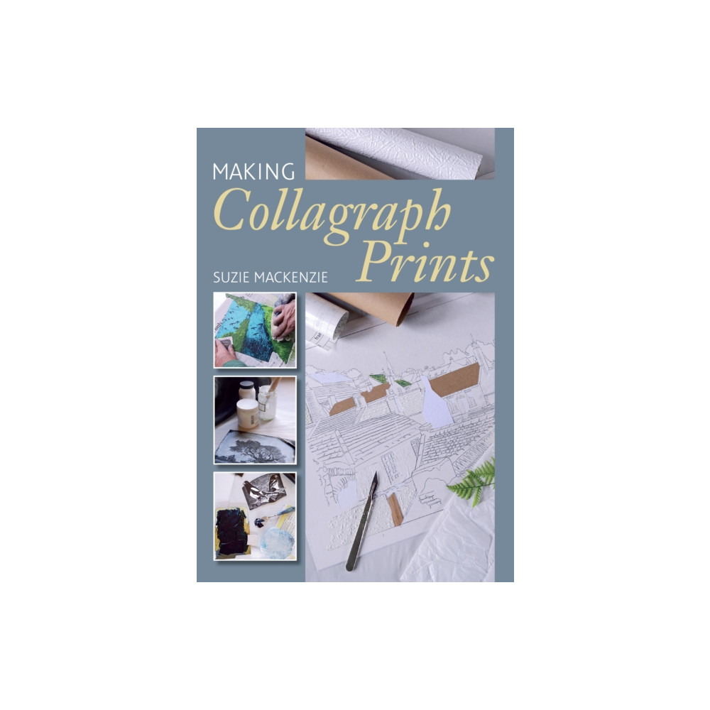 Produktbild för Making Collagraph Prints (häftad, eng)
