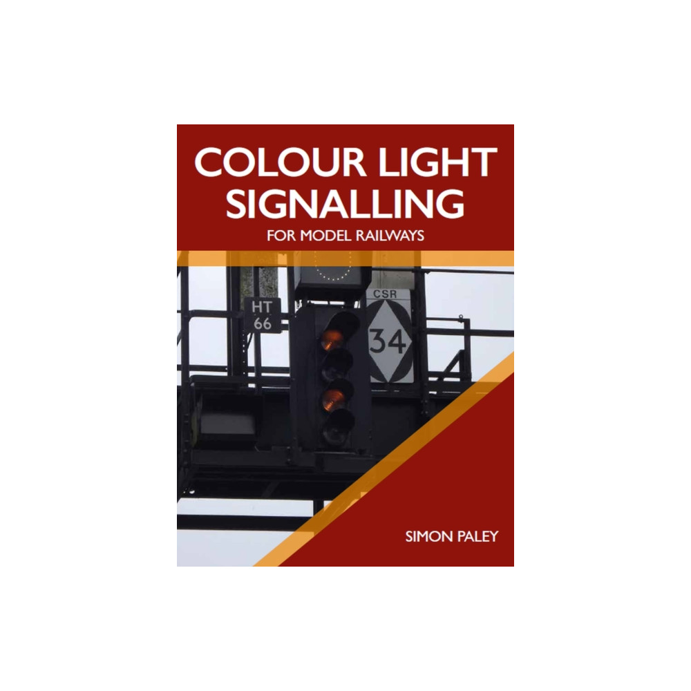 Produktbild för Colour Light Signalling for Model Railways (häftad, eng)