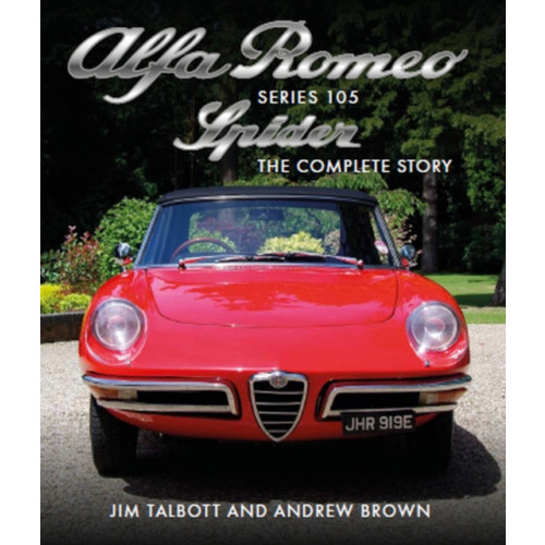 The Crowood Press Ltd Alfa Romeo 105 Series Spider (inbunden, eng)