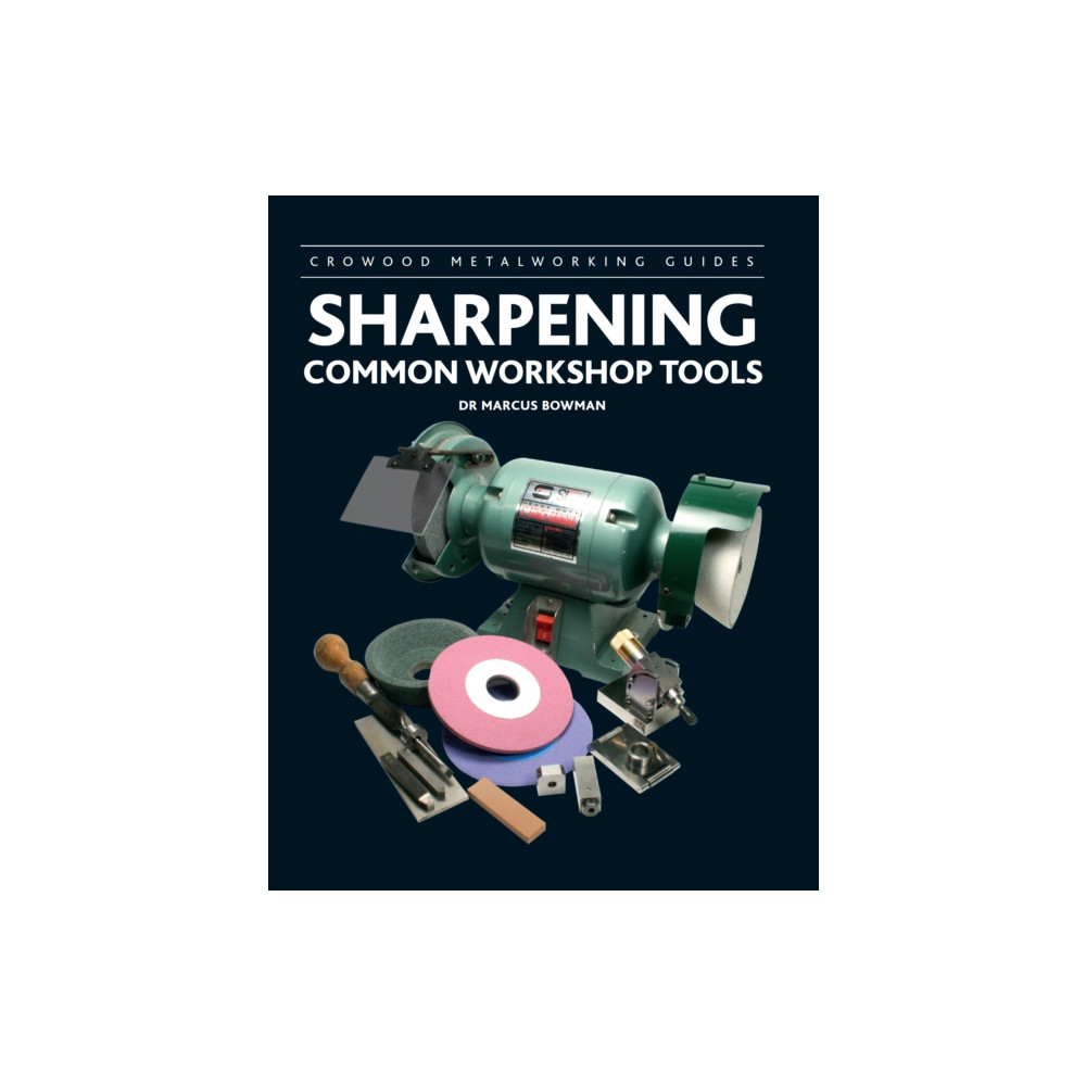 Produktbild för Sharpening Common Workshop Tools (inbunden, eng)