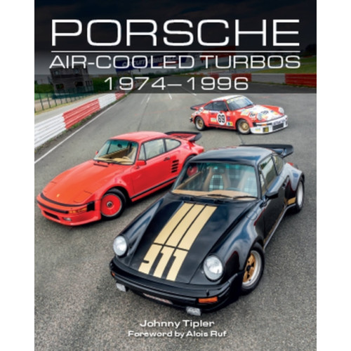 The Crowood Press Ltd Porsche Air-Cooled Turbos 1974-1996 (inbunden, eng)