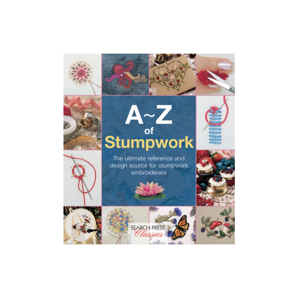 Produktbild för A-Z of Stumpwork (häftad, eng)
