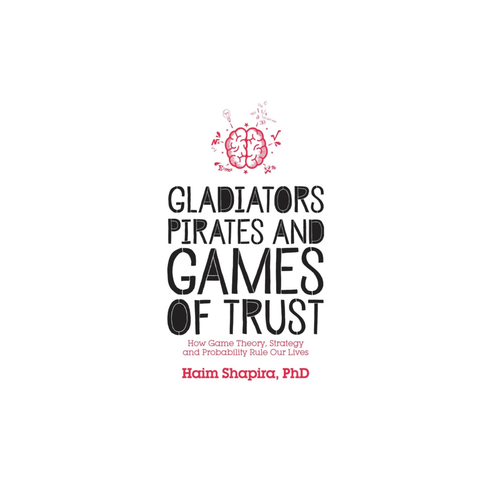 Produktbild för Gladiators, Pirates and Games of Trust (häftad, eng)