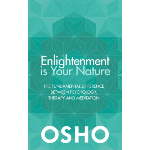 Watkins Media Limited Enlightenment is Your Nature (häftad, eng)