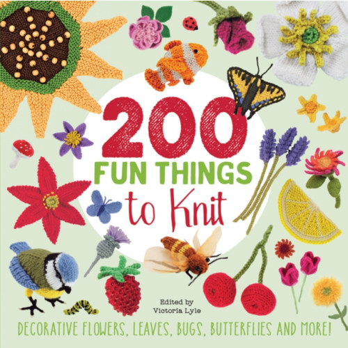 Search Press Ltd 200 Fun Things to Knit (häftad, eng)