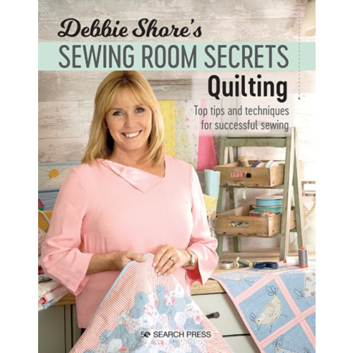 Search Press Ltd Debbie Shore's Sewing Room Secrets: Quilting (häftad, eng)