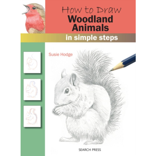 Search Press Ltd How to Draw: Woodland Animals (häftad, eng)