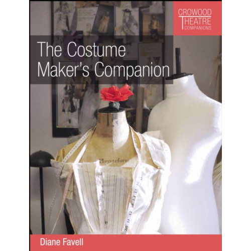 The Crowood Press Ltd The Costume Maker's Companion (häftad, eng)