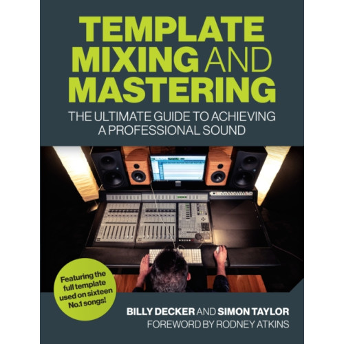 The Crowood Press Ltd Template Mixing and Mastering (häftad, eng)