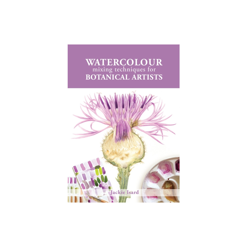 Produktbild för Watercolour Mixing Techniques for Botanical Artists (häftad, eng)