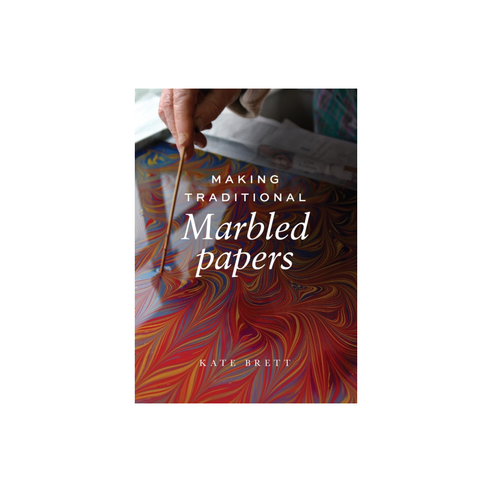 Produktbild för Making Traditional Marbled Papers (häftad, eng)